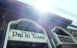 Pai In Town Hotel