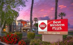 Best Western Plus Villa Del Lago Inn Patterson