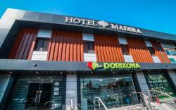 Madera Hotel