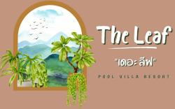 The Leaf Pool Villa Resort