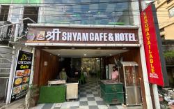 Shri Shyam Cafe & Hotel
