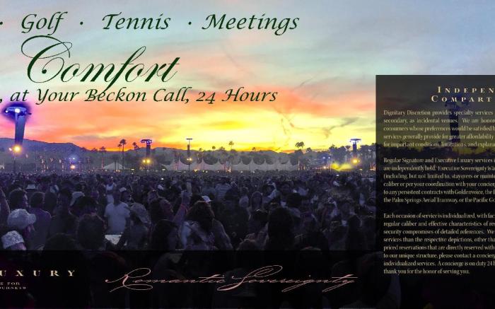 Dignitary Discretion Coachella Valley