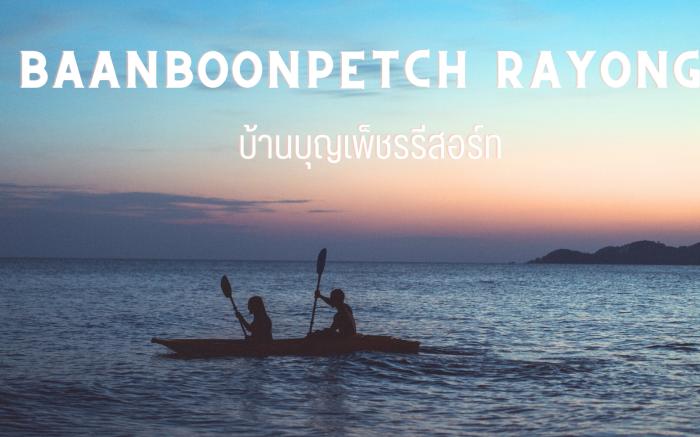 Baanboonpetch Resort 