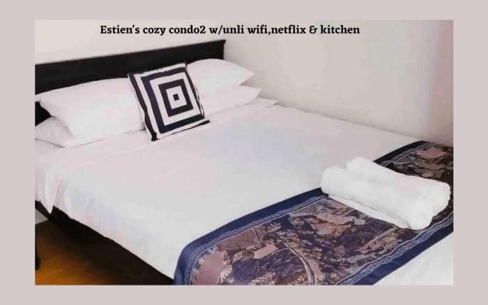 Estien’s cozy condo2 w/unli wifi, netflix &kitchen