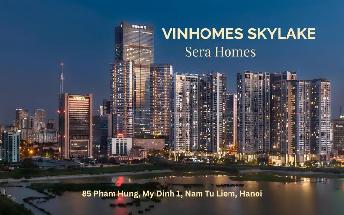 Vinhomes SkyLake - Sera Homes